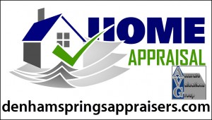 Denham Springs Home Appraisal